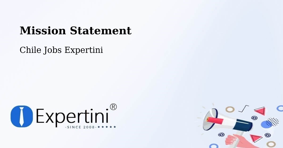 Corporate Mission – Cunco - Chile Jobs Expertini